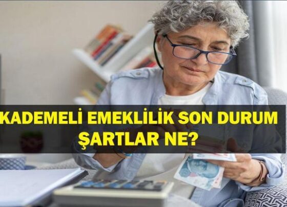 KADEMELİ EMEKLİLİK SON DURUM: Kademeli Emeklilik Çıkacak Mı, Prim Gün Yaş Şartı Var Mı 2025 Kademeli Emeklilik Son Durum