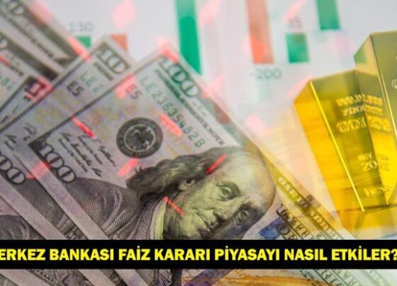 MERKEZ BANKASI FAİZ KARARI PİYASAYI NASIL ETKİLER MB faizi düşürürse/indirirse altın, dolar, borsa, döviz ne olur
