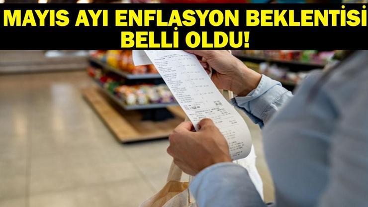 Mayıs Ayı Enflasyon Beklentisi Ne Oldu? TÜİK Mayıs Ayı Eflasyon Oranları Ne Zaman Açıklanacak?