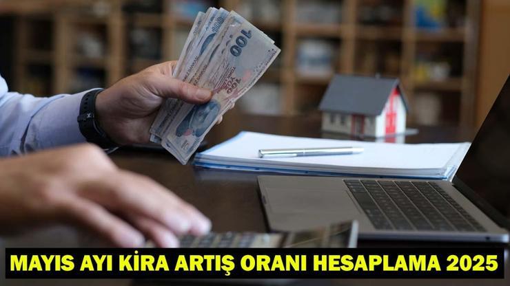 Mayıs ayı kira zammı yüzde kaç olacak, ne zaman açıklanacak?