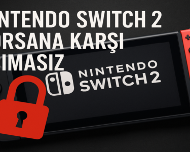 Nintendo Switch 2, korsan oyunlara savaş açacak.