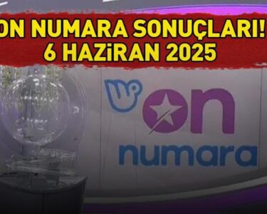 ON NUMARA SONUÇLARI 6 HAZİRAN 2025 | Milli Piyango Online ile On Numara sonuçları açıklandı mı, nasıl öğrenilir Sonuç sorgulama ekranı