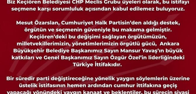 Mesut Özarslan partisinden istifa etmişti! Keçiören Belediye Meclisi nin CHP li üyelerinden karar 1