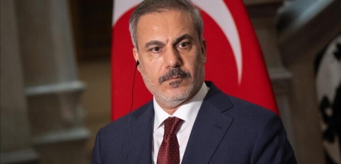 Dışişleri Bakanı Bakan Fidan:
