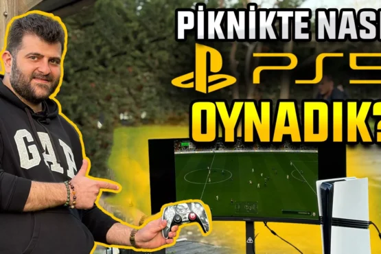 Piknikte Elektrik Olmadan PlayStation 5 Oynadık!