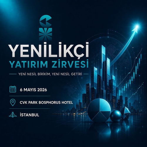 Yatırımın yeni dengeleri İstanbul’da konuşulacak haberi